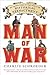 Man of War: My Adventures in the World of Historical Reenactment