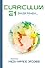 Curriculum 21: Essential Education for a Changing World