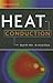 Heat Conduction by David W. Hahn