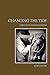Changing The Tide by Ross Jacobs