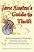 Jane Austen's Guide to Thri...
