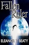 Fallen Ruler (Middle English Edition) Fallen Ruler (Middle English Edition)