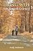Living Well Life Lessons Learned by Andy Andersen
