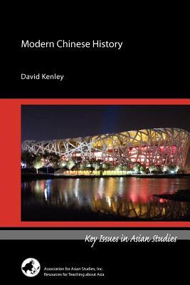 Modern Chinese History (Key Issues in Asian Studies)