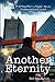 Another Eternity: A History from a Fallen House Redeemed and Saved