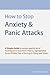How to Stop Anxiety & Panic Attacks: A Simple Guide to using a specific set of Techniques to Stop Panic Attacks, Agoraphobia, Social Phobia, Fear of Driving or Flying and Stress