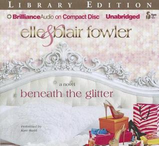 Beneath the Glitter