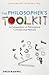 The Philosopher's Toolkit: A Compendium of Philosophical Concepts and Methods