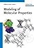 Modeling of Molecular Prope...