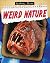 Weird Nature