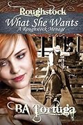 What She Wants, a Roughstock Menage