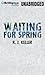Waiting For Spring
