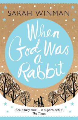 When God Was a Rabbit