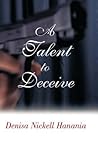 A Talent to Deceive