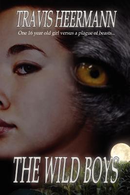 The Wild Boys (Paperback)