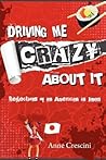 Driving Me Crazy ...