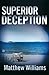 Superior Deception