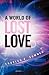 A World of Lost Love