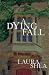 A Dying Fall