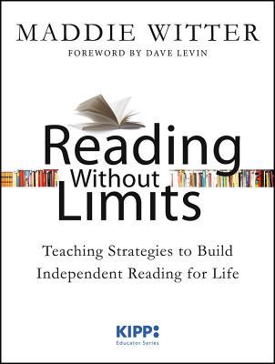 Reading Without Limits: A Practical Step-By-Step Guide for Helping Kids Become Lifelong Readers