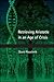 Retrieving Aristotle in an Age of Crisis by David Roochnik