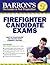 Barron's Firefighter Candidate Exams (Barron's Firefighter Exams)