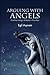 Arguing with Angels: Enochian Magic and Modern Occulture (Western Esoteric Traditions)