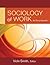 Sociology of Work: An Encyc...