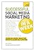 Successful Social Media Marketing In a Week by Nick Smith