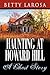 Haunting at Howard Hill: A Ghost Story
