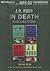 Strangers in Death / Salvation in Death / Promises in Death  ... by J.D. Robb