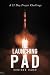 The Launching Pad: A 21 Day...