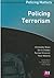 Policing Terrorism (Policin...