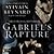 Gabriel's Rapture by Sylvain Reynard