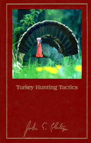 Turkey Hunting Tactics (Kindle Edition)