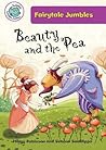 Beauty and the Pea by Hilary Robinson