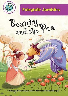 Beauty and the Pea (Tadpoles: Fairytale Jumbles)