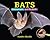 Bats: Biggest! Littlest!