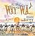 All the Way to W.A.: Our Search for Uncle Kev (ROLAND HARVEY AUSTRALIAN HOLIDAYS)