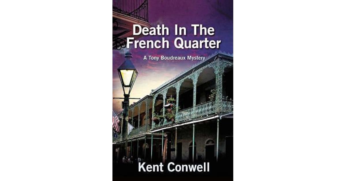 Death In The French Quarter By Kent Conwell