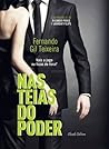 Nas Teias do Poder by Fernando Gil Teixeira