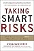Taking Smart Risks: How Sha...