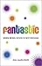 Fantastic by Alan Austin-Smith