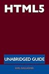 Html5 - Unabridged Guide