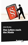 Das Leben Nach Der Mode (German Edition)
