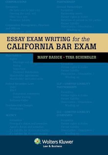 Essay Exam Writing for the California Bar Exam