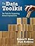 The Data Toolkit: Ten Tools...