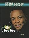 Dr. Dre (Superstars of Hip-Hop)