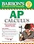 Barron's AP Calculus by David  Bock