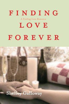 Finding Love Forever (A Finding Love Romance)